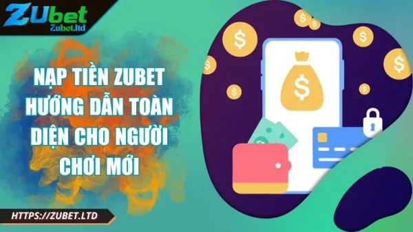 Ảnh đại diện nạp tiền Zubet